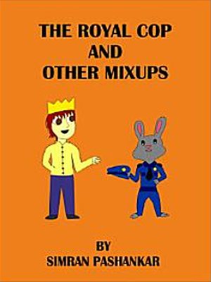 cover image of The Royal Cop And Other Mixups